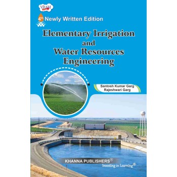 Elementary Irrigation and Water Resources Engineering